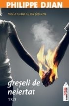 Greseli de neiertat foto
