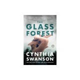 The Glass Forest
