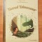 Bunul Dinozaur. Diney. Povesti din colectia de aur, Nr. 78