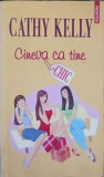 Cineva ca tine - Cathy Kelly, Polirom, Chic, 2010, Roman de dragoste, 701 pagini