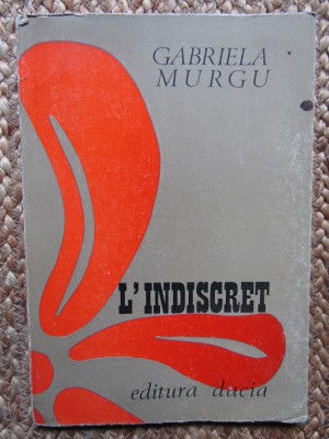 L&amp;#039;indiscret - Gabriela Murgu - 1982 foto