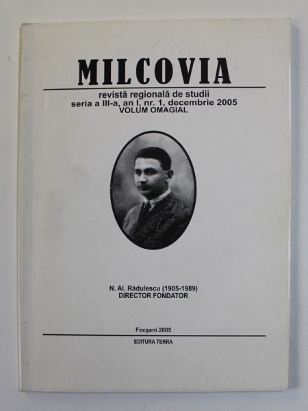 MILCOVIA , REVISTA REGIONALA DE STUDII , SERIA III , AN I , NR. 1 , DECEMBRIE , 2005 , VOLUM OMAGIAL
