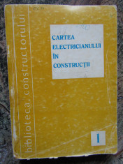 Marius Dumitrescu - Cartea electricianului in constructii (editia 1973) foto