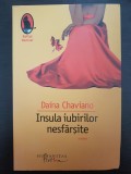 INSULA IUBIRILOR NESFARSITE - Daina Chaviano, Humanitas