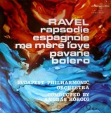 Disc Vinil Hungaroton Maurice Ravel - Rhapsodie Espagnole, Ma Mere L&acute;oye, Pavane, Bolero, 1973