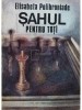 Elisabeta Polihroniade - Sahul pentru toti (Editia: 1986)