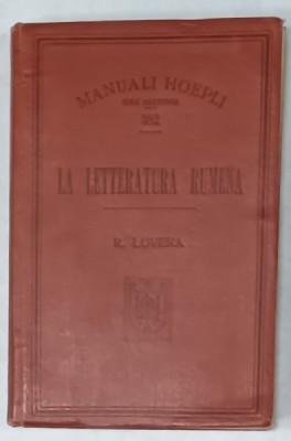 LA LETTERATURA RUMENA con BREVE CRESTOMAZIA e DIZIONARETTO ESPLICATIVE di ROMEO LOVERA , 1908 foto