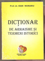 Dictionar de arhaisme si termeni istorici foto