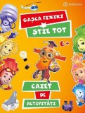 Cumpara ieftin Gasca Fixiki Stie Tot, Aleksandr Tatarski - Editura Bookzone