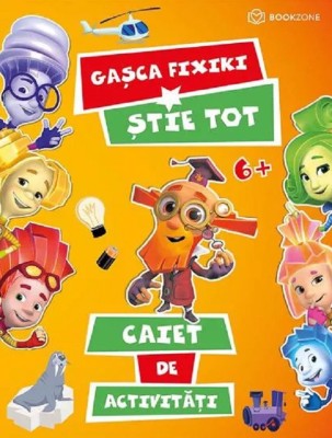Gasca Fixiki Stie Tot, Aleksandr Tatarski - Editura Bookzone foto