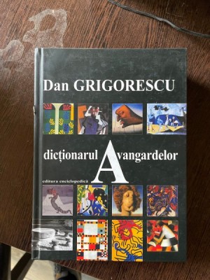 Dan Grigorescu - Dictionarul avangardelor foto