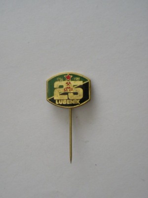 QW9 K 10 - Insigna - tematica comunism - fosta Cehoslovacia - Lubenik 25 foto