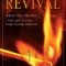 The Azusa Street Revival: When the Fire Fell-An In-Depth Look at the People, Teachings, and Lessons