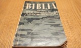 BIBLIA pentru Credinciosi si Necredinciosi - Em. Iaroslavski - Editura Politica, 1960, 392 p.