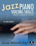 Jazz Piano Voicing Skills: A Method for Individual or Class Study