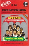 Slavko Avsenik Und Seine Original Oberkrainer - Jeder Hat Sein Hobby - 18 Neue Polkas Und Walzer, Caseta audio