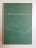 AUTOMOBILUL , CURS DESCRIPTIV de F.M.JIGAREV...A.K.FRUMKIN 1957