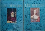 Cumpara ieftin Les Offices vol. 1-2 - 1913 - Collectif (@P79)