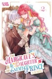 The Margrave's Daughter &amp; Enemy Prince, Volume 2
