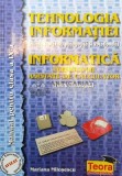 Cumpara ieftin Tehnologia informatiei/ informatica- Tehnologii asistate de calculator. Filiera teoretica, pedagogica si vocationala/ filiera tehnologica - 1999 - Mar