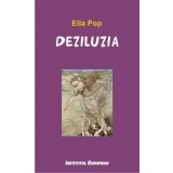 Deziluzia/Ella Pop