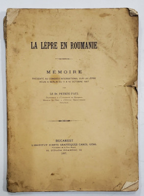 LA LEPRE EN ROUMANIE , MEMOIRE par LE DR. PETRINI PAUL , 1897 foto