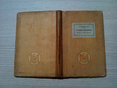 LECONS DE COSMOGRAPHIE - Carte du Ciel - H. Commissaire - 1932, 196 p. foto