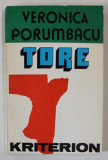 TORE ( PORTILE ) von VERONICA PORUMBACU , TEXT IN LIMBA GERMANA , 1975 , DEDICATIE *