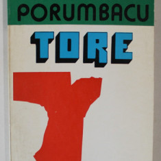 TORE ( PORTILE ) von VERONICA PORUMBACU , TEXT IN LIMBA GERMANA , 1975 , DEDICATIE *