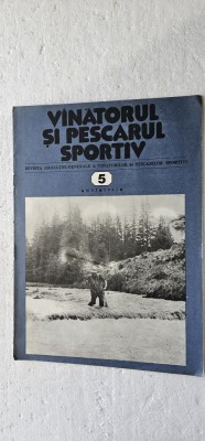 REVISTA VANATORUL SI PESCARUL SPORTIV , ANUL 1982 , NR 5 foto