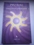 InfoReiki - Constantin Gheorghita, Editura Dao Psi, 2009, 158 pagini, Carte Spiritualitate si Ezoterism