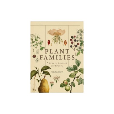 Plant Families: A Guide for Gardeners and Botanists foto