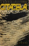 Cumpara ieftin Citadela - Antoine de Saint-Exupery - Roman - 1977 - Brosata - 471 pagini