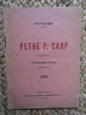 PETRE P. CARP - O CERCETARE CRITICA de HYPERION 1919 foto