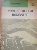 Portret de plai rom&acirc;nesc - Mihai Iancu