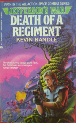 Kevin Randle - Death of a Regiment ( Jefferson`s War # 5 ) foto