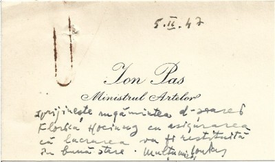 A3232N Carte de vizită Ion Pas, ministrul Artelor, 1947, cu notă și semnătură olografă a sa &amp;icirc;n favoarea sculptoriței Florica Hociung foto