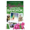 Szeretlek, Bangkok - Fejős &Eacute;va