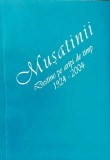 MUȘATINII. DESTINE PE ARIPI DE TIMP 1924-2004, Alta editura