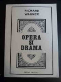 Opera Si Drama - Richard Wagner ,547233