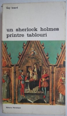 Un Sherlock Holmes printre tablouri - Guy Isnard foto