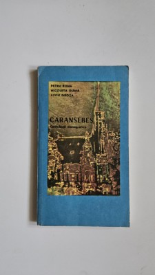 Caransebes. Contributii Monografice. 700 de ani de atestare documentara, 1990 foto