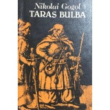 N. V. Gogol - Taras Bulba (Editia: 1988)