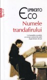 Umberto Eco - Numele trandafirului, Polirom, Roman, Beletristica, 2014, Editie Brosata
