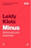 Minus. Stiinta Reducerii La Esential, Alice Schroeder - Editura Curtea Veche