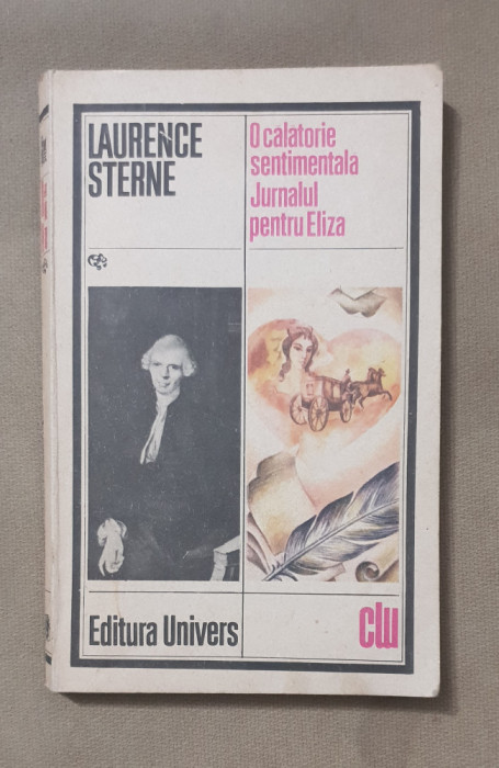 O călătorie sentimentală / Jurnalul pentru Eliza - Laurence Sterne