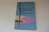 Pregatirea psihologica a sportivului - Mihai Epuran