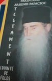 VIATA PARINTELUI ARSENIE PAPACIOC TESTAMENT CUVINTE DE FOLOS