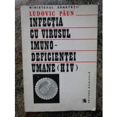 Infectia Cu Virusul Imuno-deficientei Umane (HIV) - Ludovic Paun