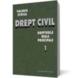 Drept civil. Drepturile reale principale - vol. I - Editura Humanitas
